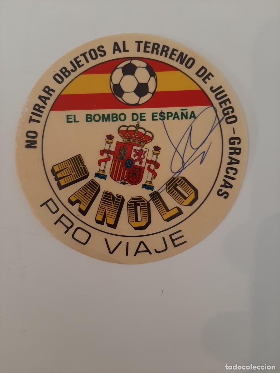 Pegatinas de colecci&oacute;n: PEGATINA MANOLO EL DEL BOMBO. CON FIRMA. SIN LA PARTE POSTERIOR NI COLA