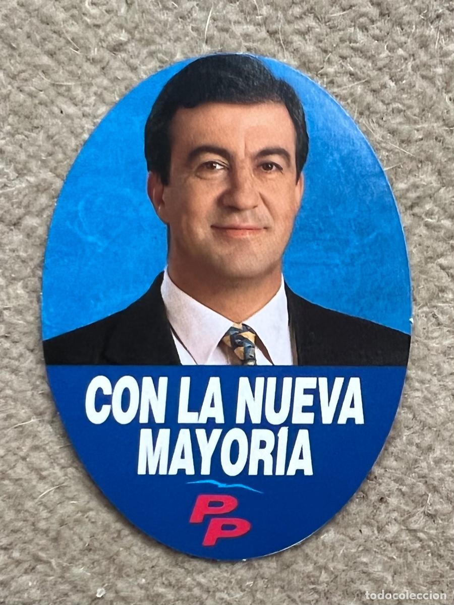 Pegatinas de colecci&oacute;n: Pegatina pol&iacute;tica Francisco Alvarez Cascos - PP (Partido Popular) Con la nueva mayor&iacute;a