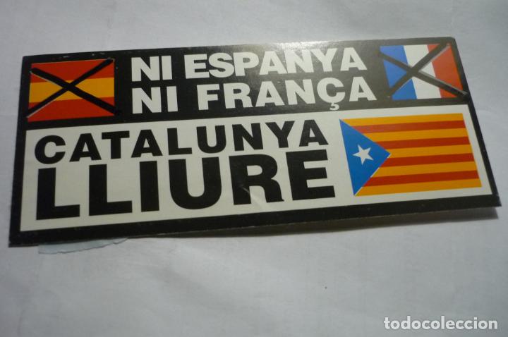Pegatinas de colecci&oacute;n: pegatina catalan ni espa&ntilde;a ni francia catalu&ntilde;a libre