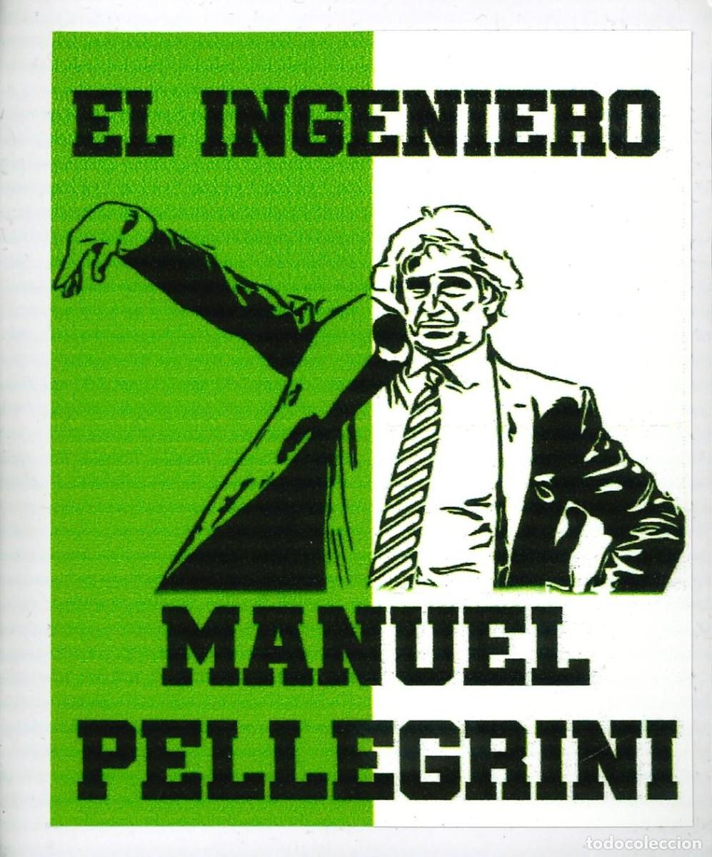 Autocolantes de cole&ccedil;&atilde;o: PEGATINA - ADHESIVO - FUTBOL - REAL BETIS - EL INGENIERO - ENTRENADOR MANUEL PELLEGRINI