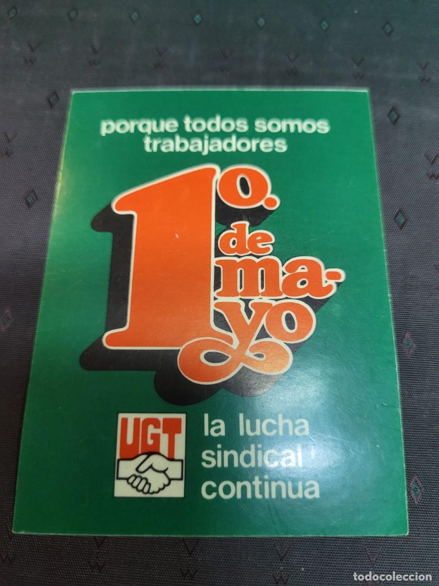 Pegatinas de colecci&oacute;n: ANTIGUA PEGATINA ADHESIVO 1 DE MAYO TRABAJADORES SINDICATO UGT