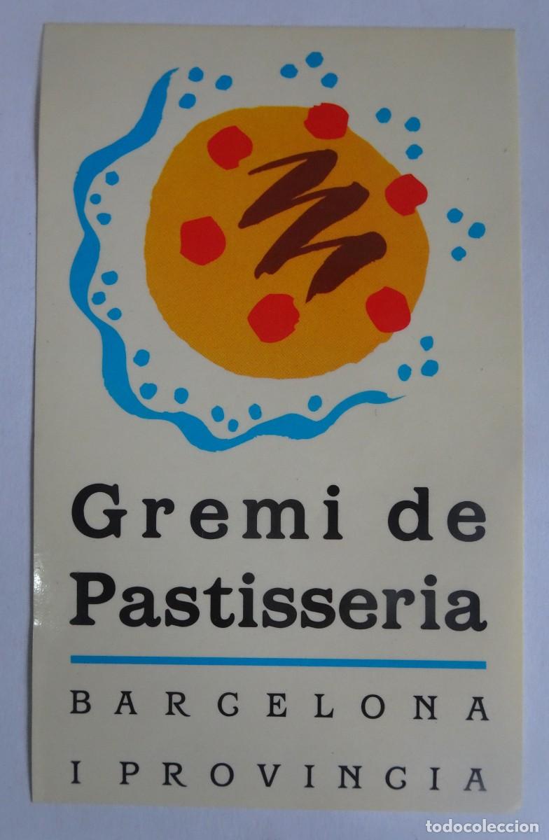 Collection stickers: PEGATINA, ADHESIVO, GREMI DE PASTISSERIA, BARCELONA, VER FOTOS