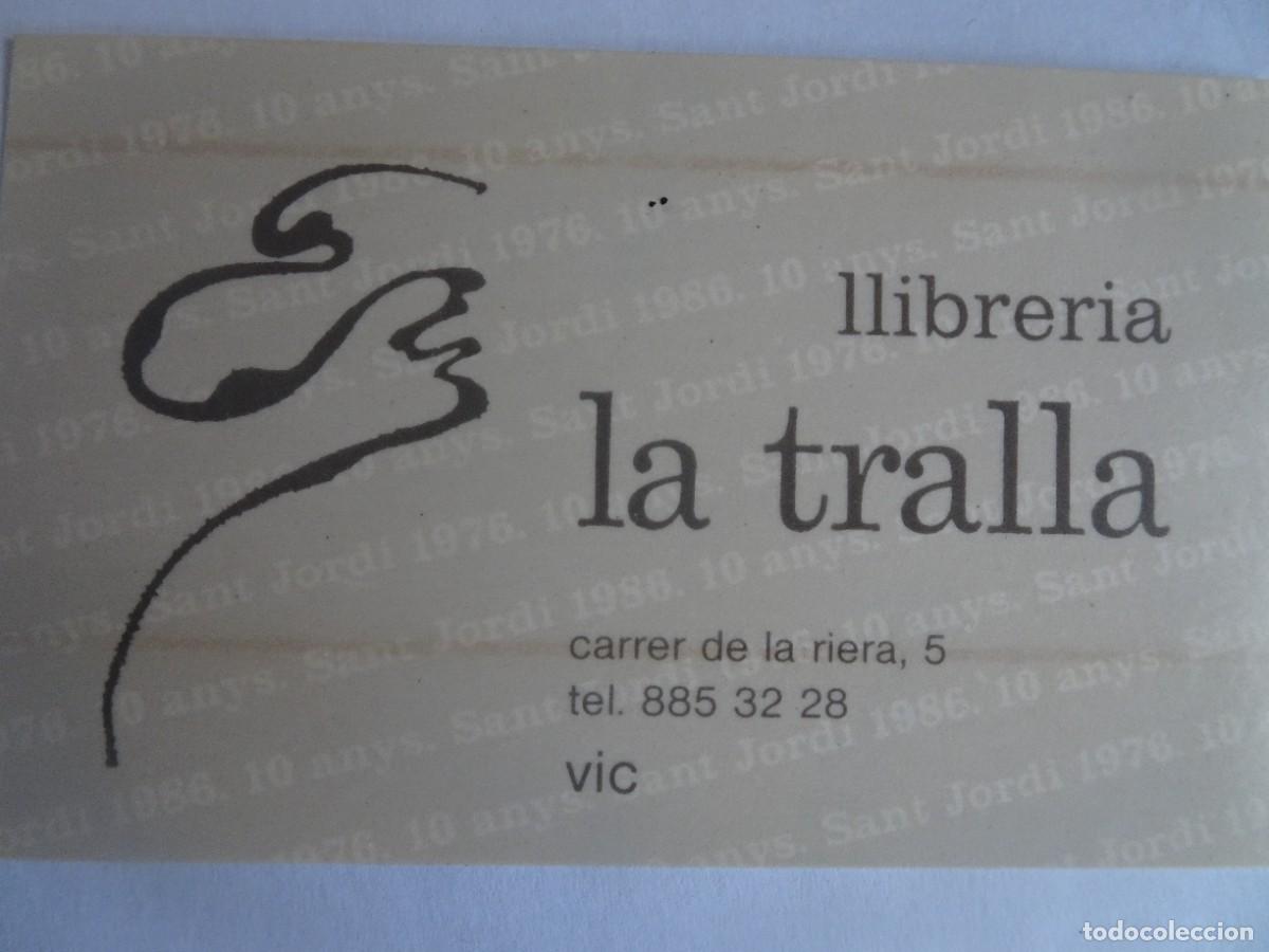 Collection stickers: PEGATINA, ADHESIVO, LLIBRER&Iacute;A LA TRALLA, VIC , VER FOTOS