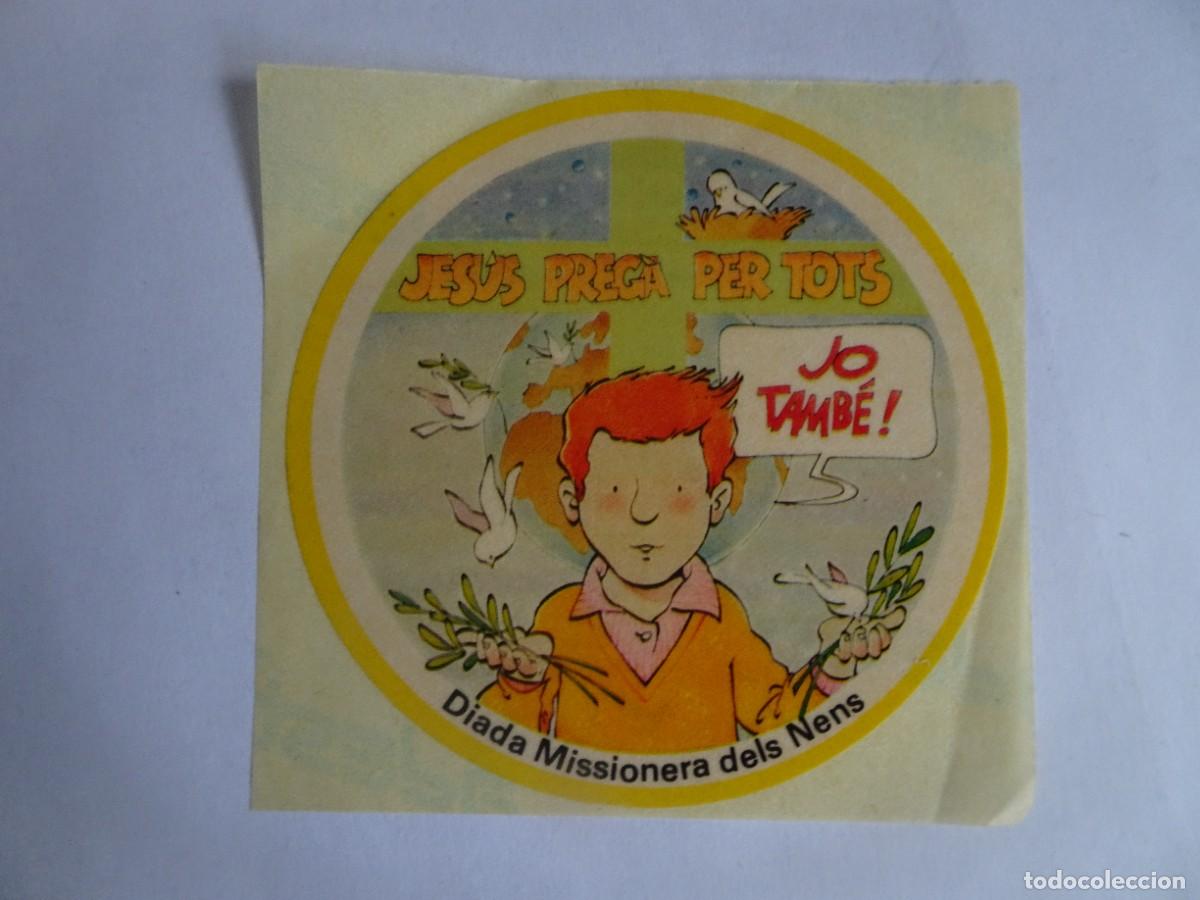Collection stickers: PEGATINA, ADHESIVO, DIADA MISSIONERA DELS NENS, VER FOTOS