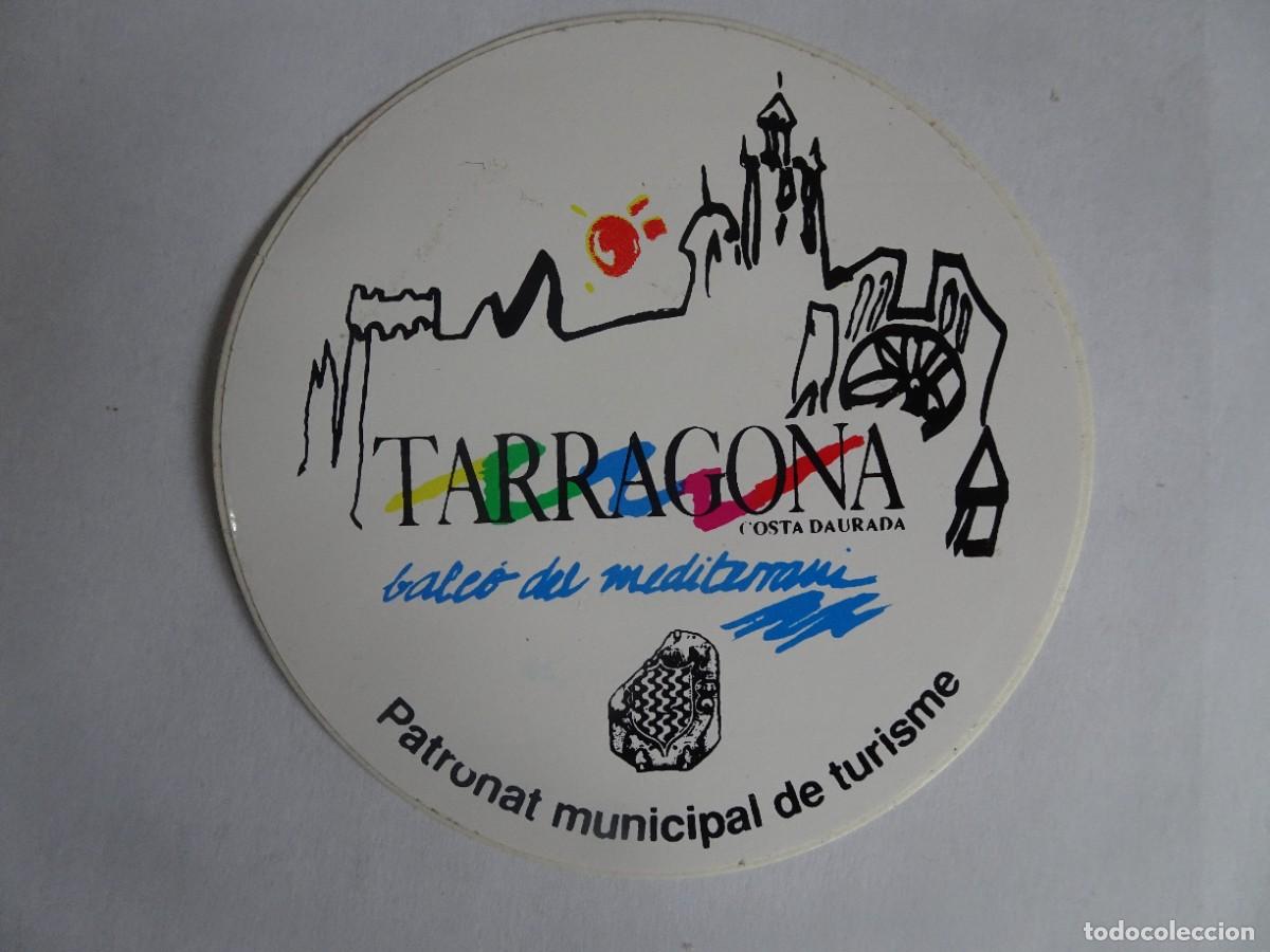 Pegatinas de colecci&oacute;n: PEGATINA, ADHESIVO, TURISMO TARRAGONA , VER FOTOS