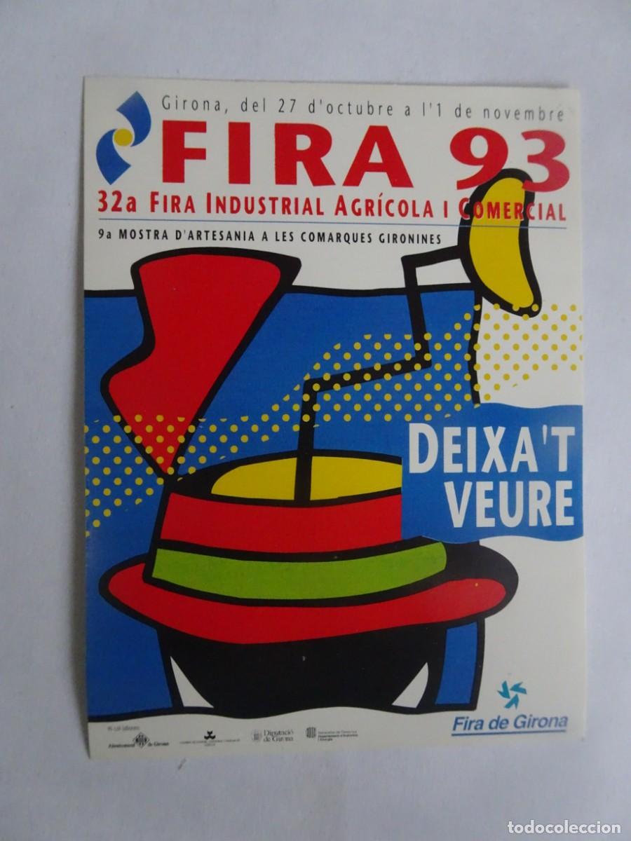 Autocolantes de cole&ccedil;&atilde;o: ADHESIVO, PEGATINA, FIRA INDUSTRIAL AGR&Iacute;COLA I COMERCIAL 93, GIRONA, VER FOTOS