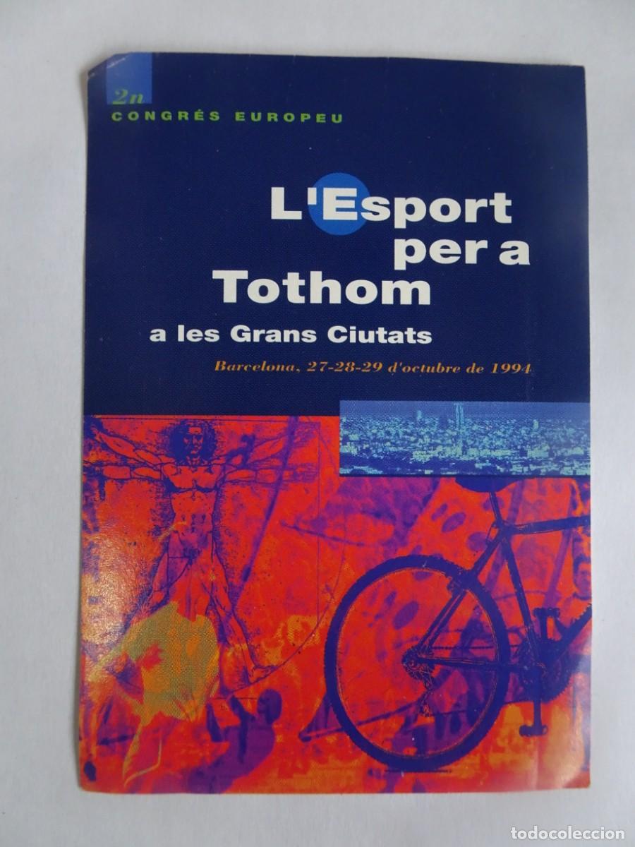 Autocolantes de cole&ccedil;&atilde;o: ADHESIVO, PEGATINA, L&acute;ESPORT PER A TOTHOM , BARCELONA, VER FOTOS
