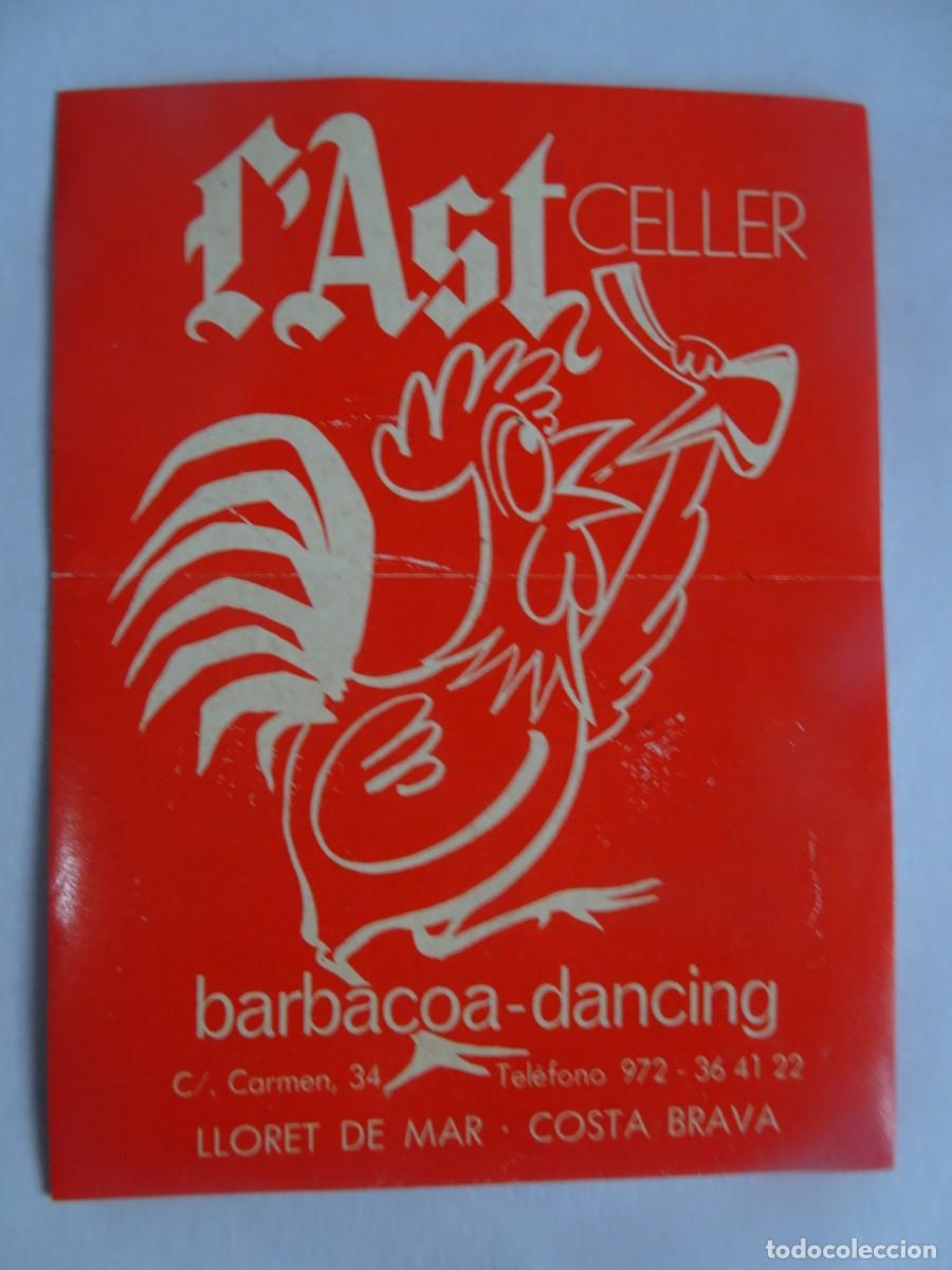 Autocolantes de cole&ccedil;&atilde;o: ADHESIVO, PEGATINA, L&acute;AST CELLER, BARBACOA DANCING, LLORET DE MAR, VER FOTOS