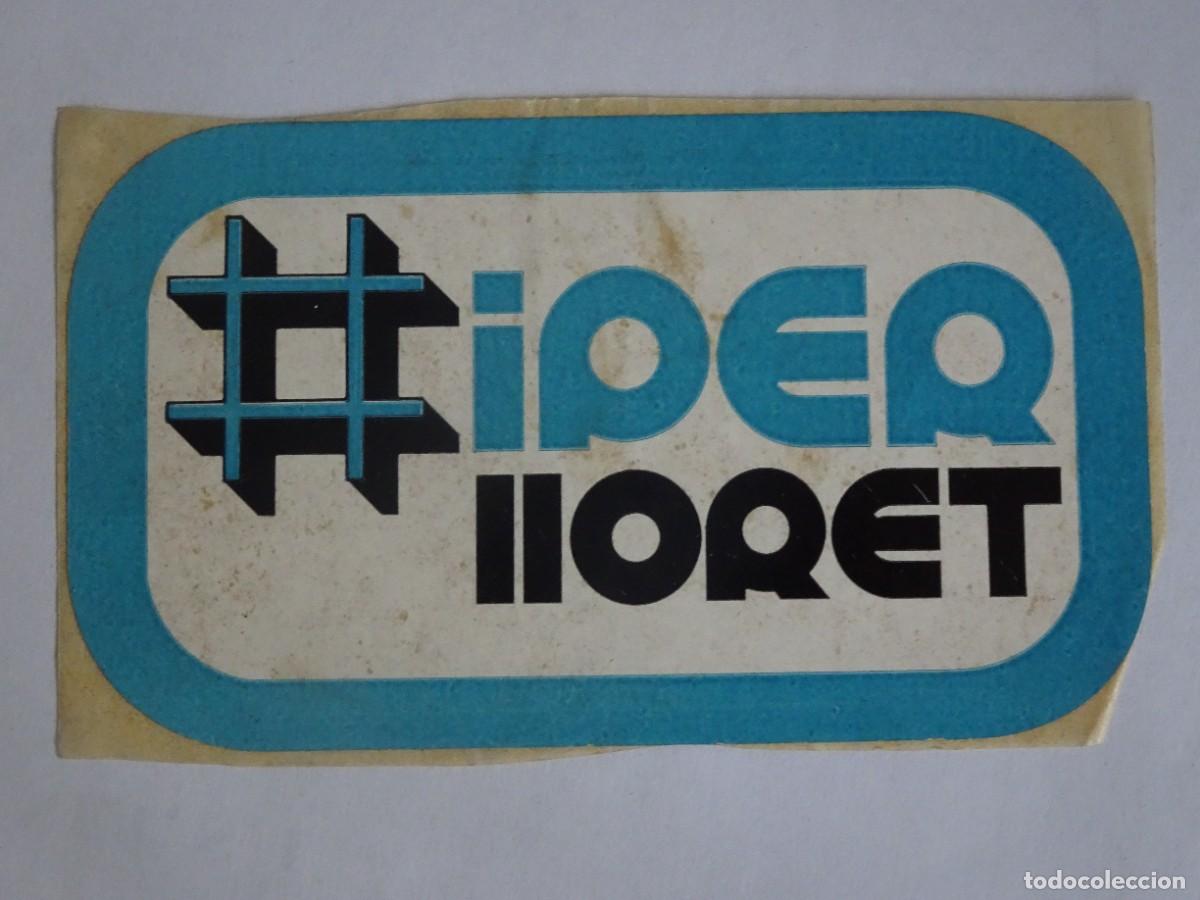 Autocolantes de cole&ccedil;&atilde;o: ADHESIVO, PEGATINA, HIPER, LLORET DE MAR, VER FOTOS
