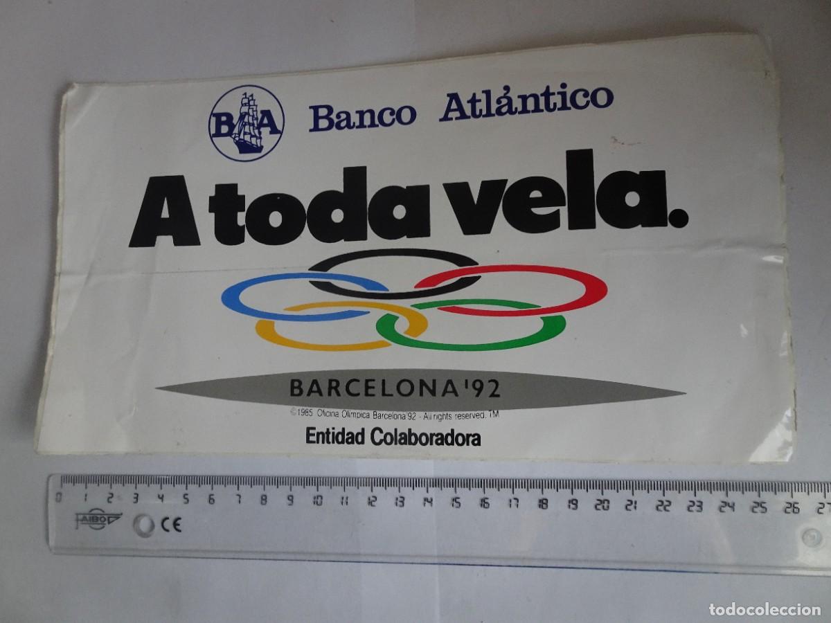 Pegatinas de colecci&oacute;n: ADHESIVO, PEGATINA, OLIMPIADAS BARCELONA 92, A TODA VELA, TAMA&Ntilde;O GRANDE , VER FOTOS