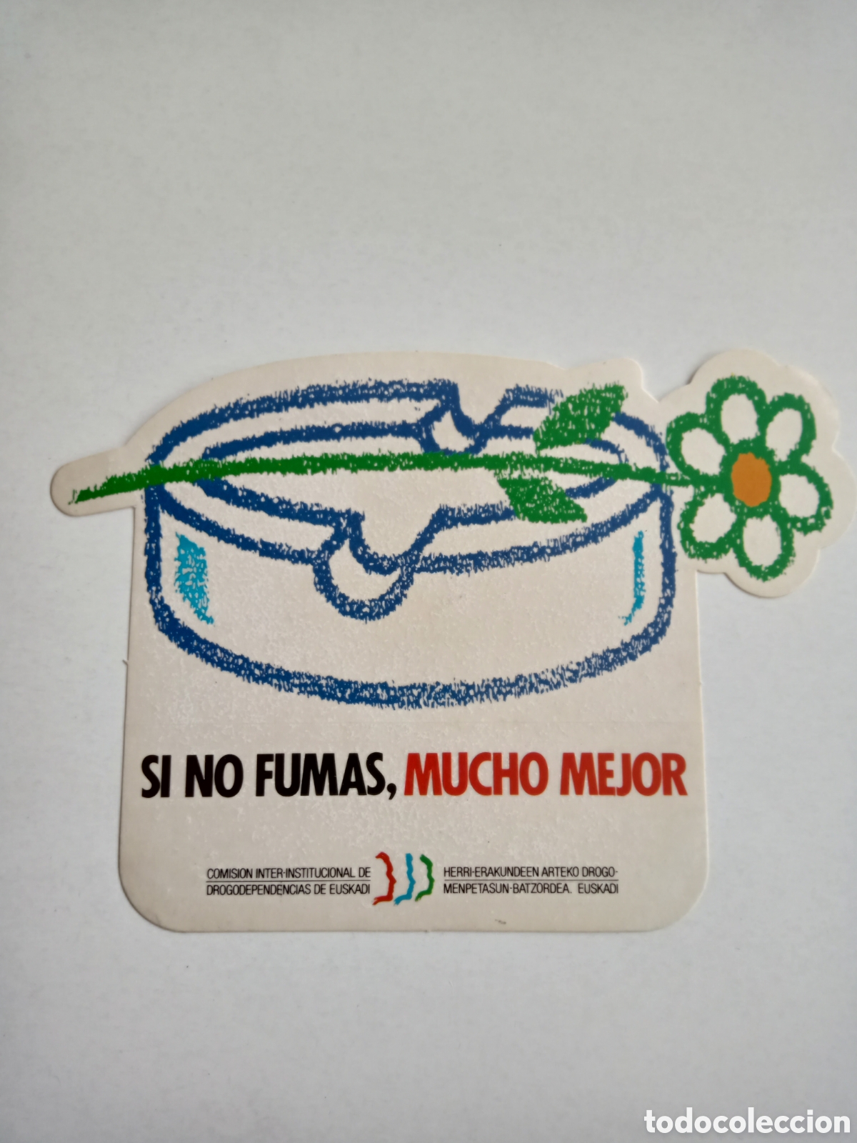 Pegatinas de colecci&oacute;n: Pegatina Si no fumas mucho mejor. Euskadi