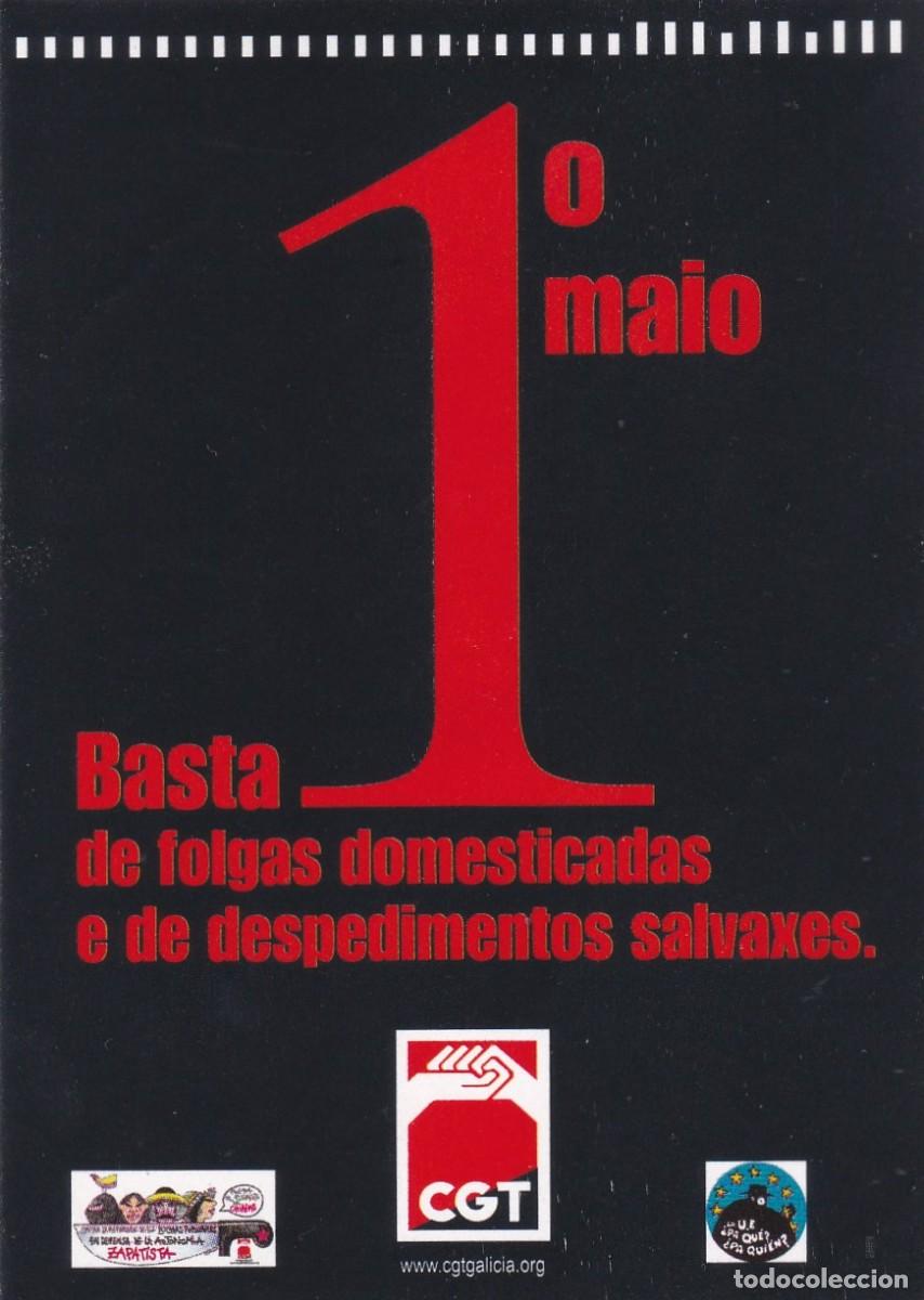 Pegatinas de colecci&oacute;n: PEGATINA CGT. 1&ordm; MAIO. BASTA DE FOLGAS DOMESTICADAS ... (GALICIA)