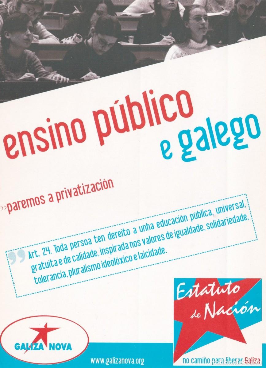 Pegatinas de colecci&oacute;n: PEGATINA GALIZA NOVA. ENSINO PUBLICO E GALEGO. ESTATUTO DE NACI&Oacute;N ... (GALICIA)