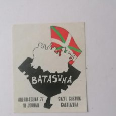 Pegatinas de colección: PEGATINA TRANSICIÓN POLÍTICA EUSKAL HERRIA/1977. Lote 389602899
