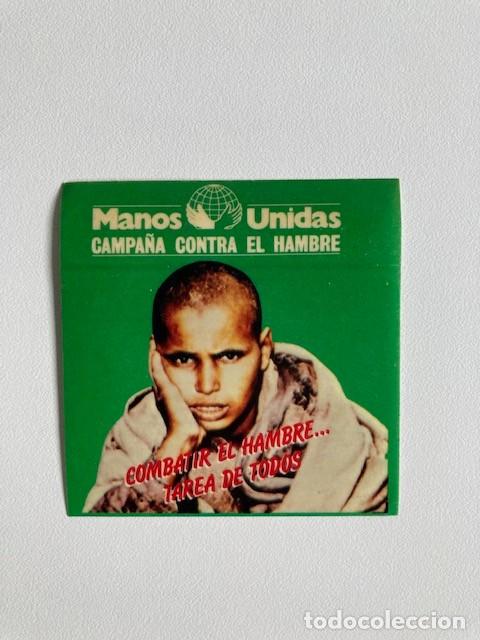 Adesivi di collezione: PEGATINA MANOS UNIDAS CAMPA&Ntilde;A CONTRA EL HAMBRE