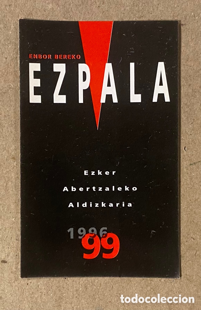 Pegatinas de colecci&oacute;n: ENBOR BEREKO EZPALA, EZKER ABRTTZALEKO ALDIZKARIA. PEGATINA DE 1999.