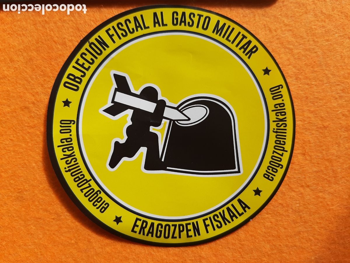 Pegatinas de colecci&oacute;n: OBJECION FISCAL AL GASTO MILITAR - ERAGOZPEN FISKALA -