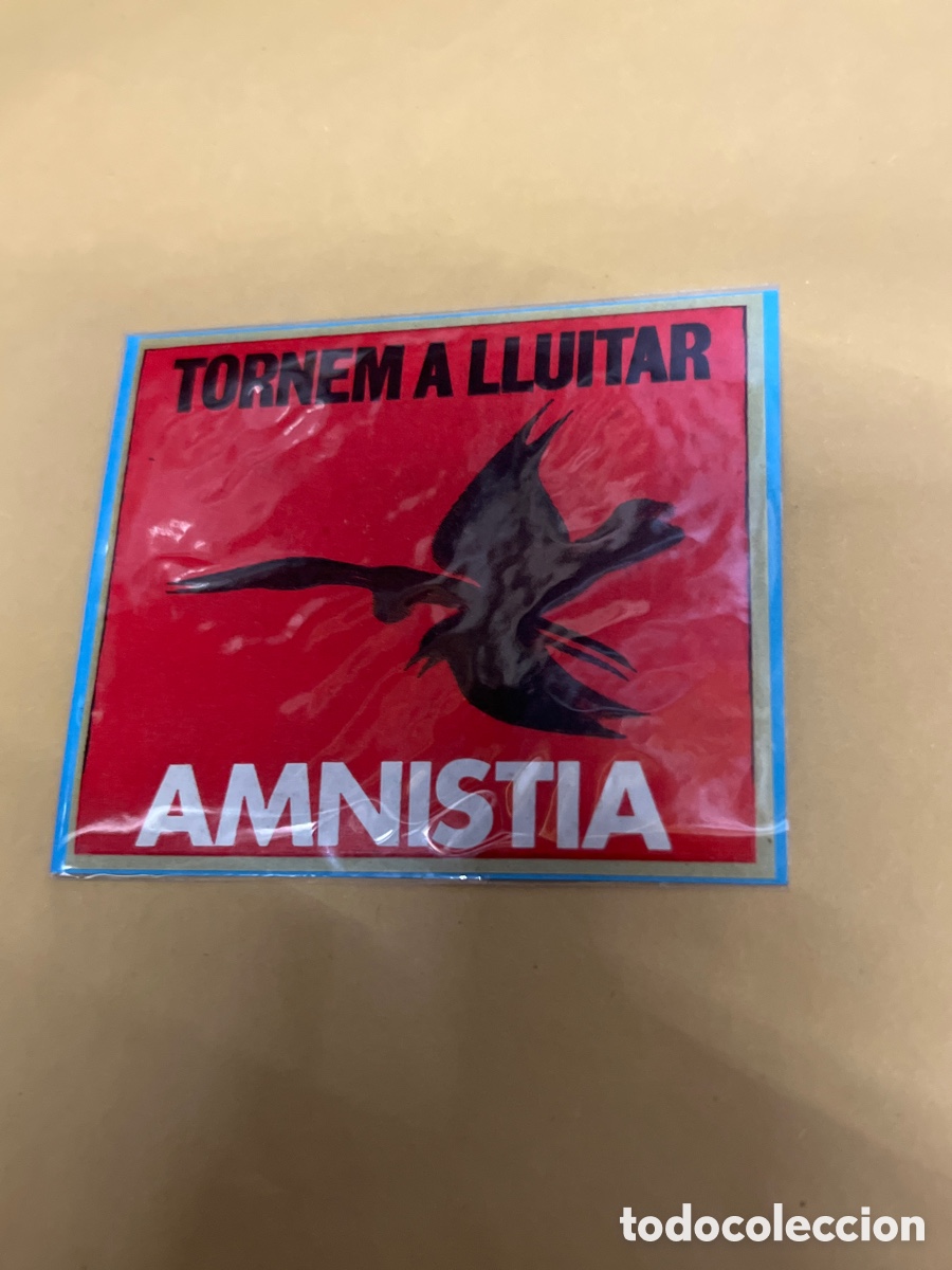 Autocolantes de cole&ccedil;&atilde;o: T1/E2/356. PEGATINA T&Oacute;RNEM A LLUITAR AMNIST&Iacute;A