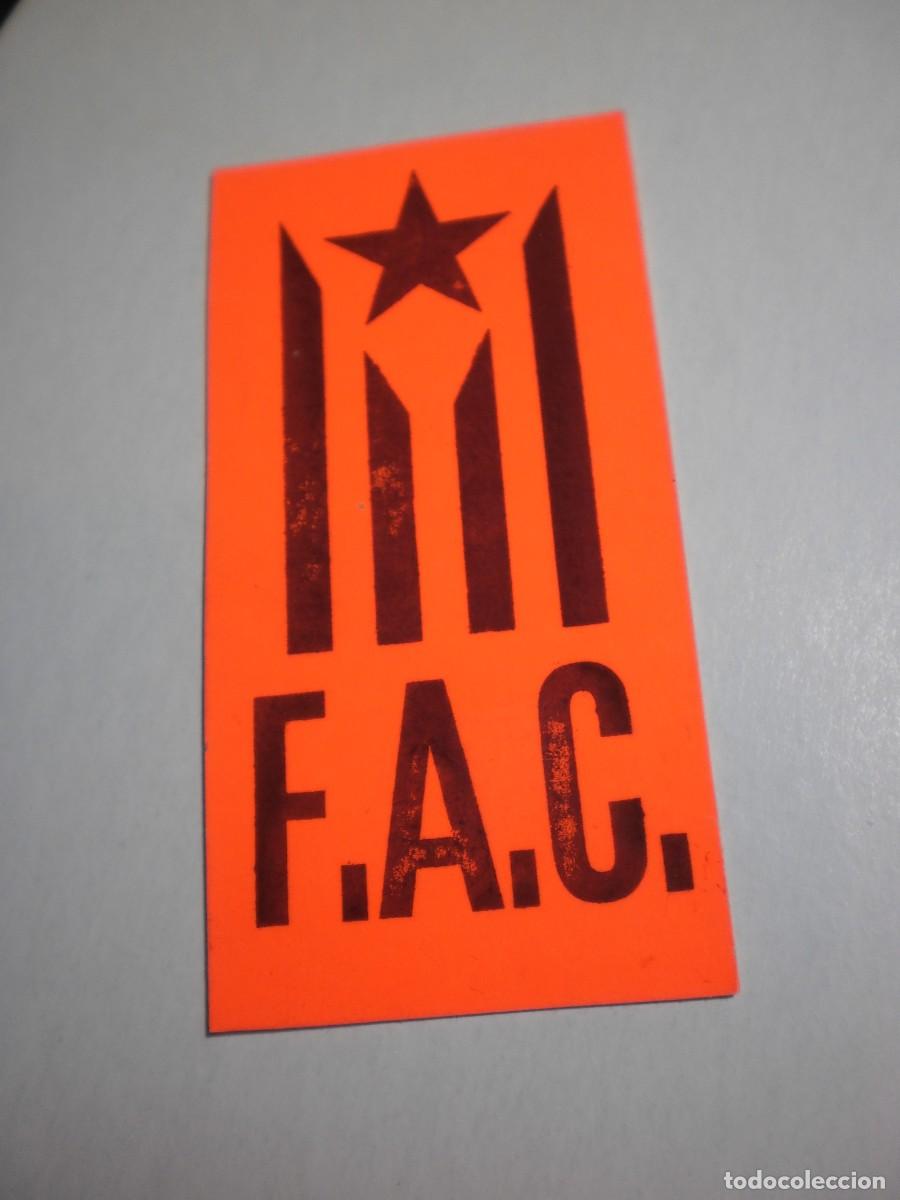 Pegatinas de colecci&oacute;n: pegatina front d'alliberament catal&agrave; o de catalunya fac 1977