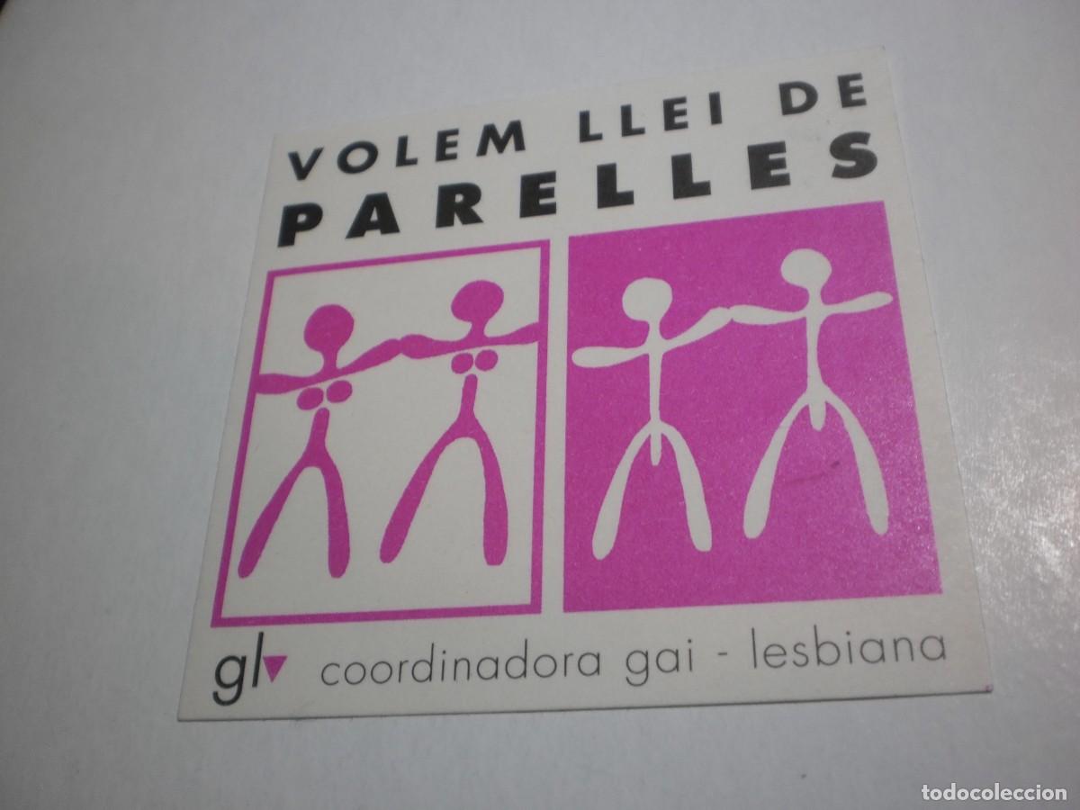 Adesivi di collezione: pegatina coordinadora gai - lesbiana volem llei de parelles inici anys 90