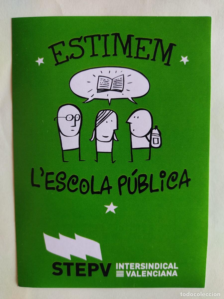 Pegatinas de colecci&oacute;n: Estimem l&acute;escola publica-STEPV. - Foto 1