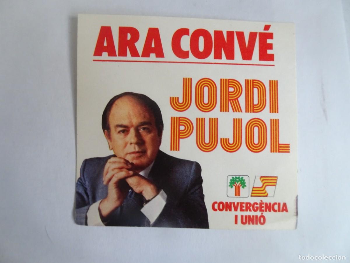 Pegatinas de colecci&oacute;n: PEGATINA ADHESIVO, POL&Iacute;TICA, CIU, JORDI PUJOL, VER FOTOS
