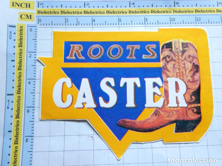 Collection stickers: PEGATINA DE MARCAS DE ROPA. ROOTS CASTER BOTAS COWBOYS. 217
