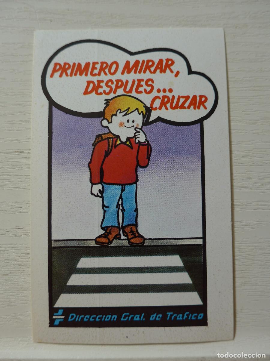 Pegatinas de colecci&oacute;n: PEGATINA DE LA DIRECCION GENERAL DE TRAFICO DGT PRIMERO MIRAR DESPUES CRUZAR