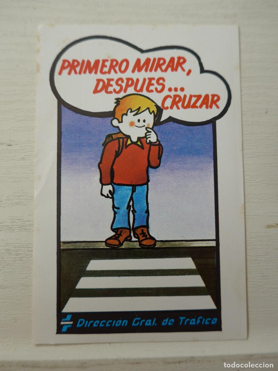 Autocolantes de cole&ccedil;&atilde;o: PEGATINA DE LA DIRECCION GENERAL DE TRAFICO DGT PRIMERO MIRAR DESPUES CRUZAR