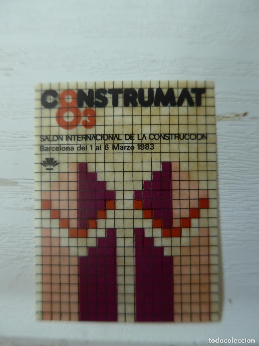 Autocollants de collection: PEGATINA CONSTRUMAT 83 SALON DE LA CONSTRUCCION BARCELONA 1983