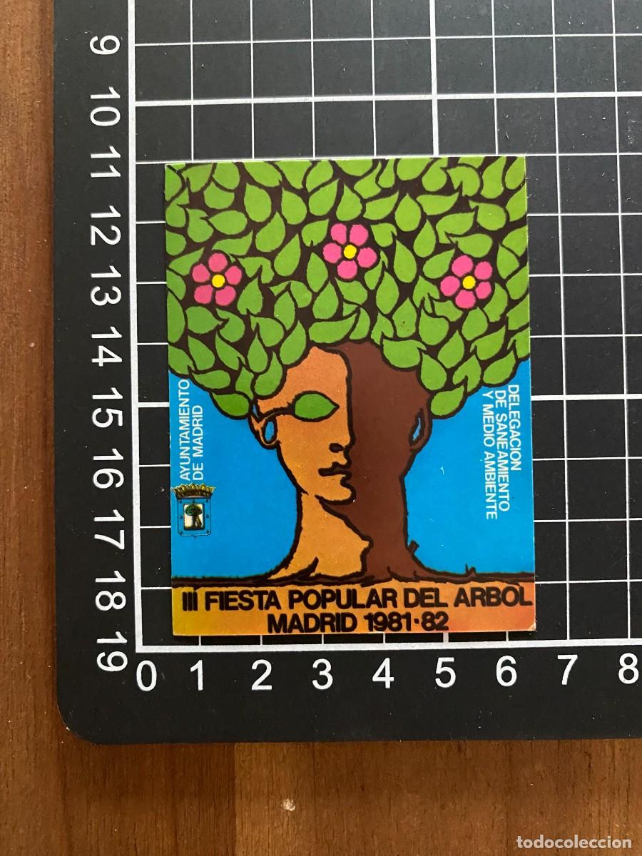 Sammlung von Aufklebern: ANTIGUA PEGATINA III FIESTA POPULAR DEL ARBOL MADRID 1981 1982 AYUNTAMIENTO MEDIO AMBIENTE