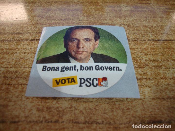 Collection stickers: PEGATINA POLITICA PSC BONA GENT BON GOVERN