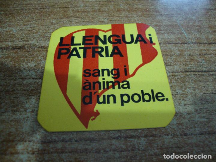 Collection stickers: PEGATINA POLITICA LLENGUA I PATRIA SANG I ANIMA D'UN POBLE