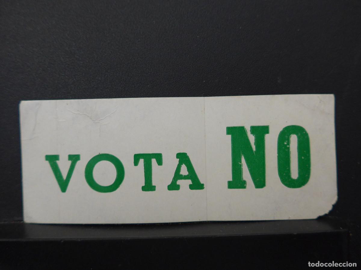 Pegatinas de colecci&oacute;n: PEGATINA VOTA NO - Foto 1