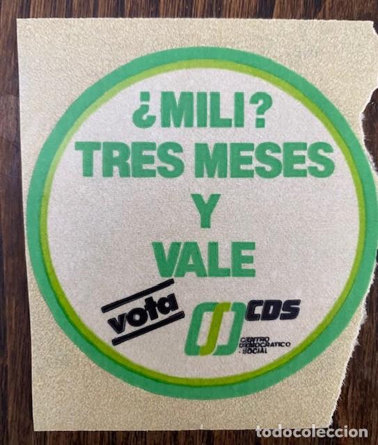 Pegatinas de colecci&oacute;n: PEGATINA CENTRO DEMOCR&Aacute;TICO Y SOCIAL CDS &iquest;MILI? TRES MESES Y VALE VOTA CDS