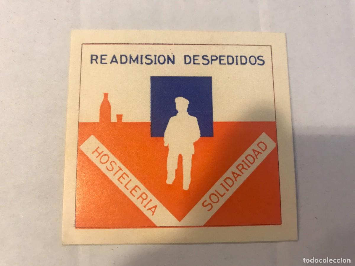 Sammlung von Aufklebern: PEGATINA. READMISI&Oacute;N DESPEDIDOS. HOSTELER&Iacute;A SOLIDARIDAD. 7 X 6,5CM