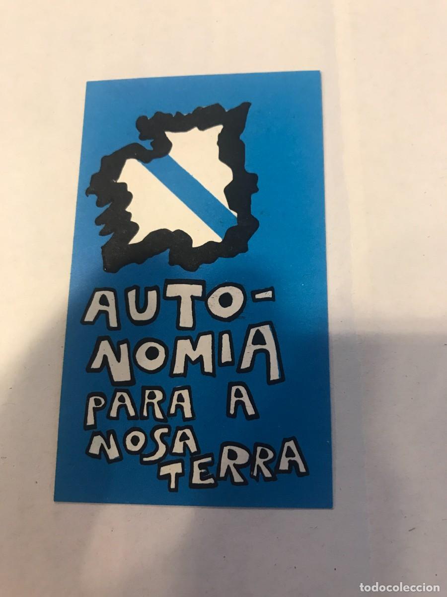 Autocollants de collection: PEGATINA. AUTONOM&Iacute;A PARA A NOSA TERRA. 8 X 5CM