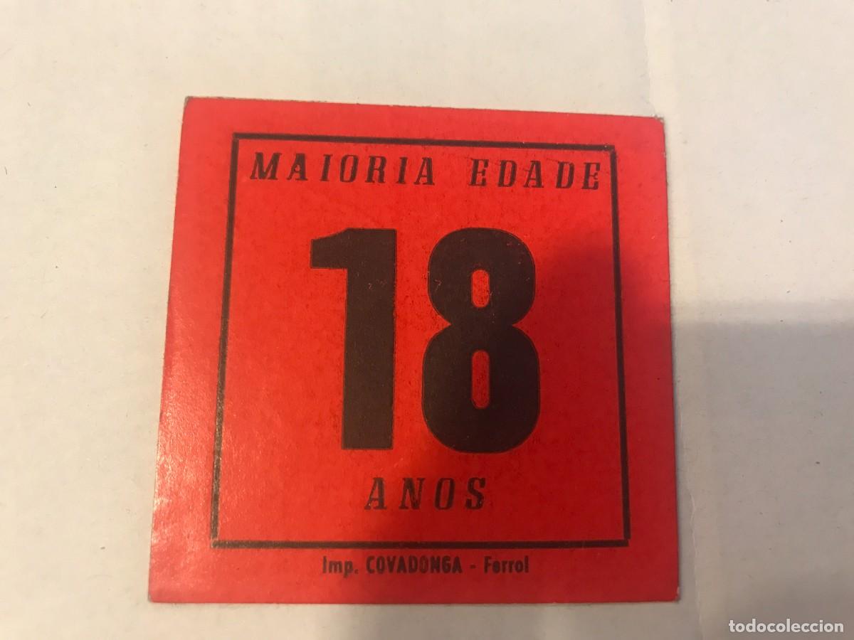 Autocollants de collection: PEGATINA. MAIORIA EDADE 18 ANOS. IMP. FERROL 5,5 X 5,5CM