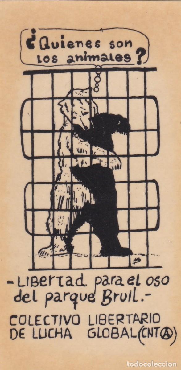 Pegatinas de colecci&oacute;n: PEGATINA COLECTIVO LIBERTARIO DE LUCHA GLOBAL (CNT). LIBERTAD PARA EL OSO DEL PARQUE BRUIL