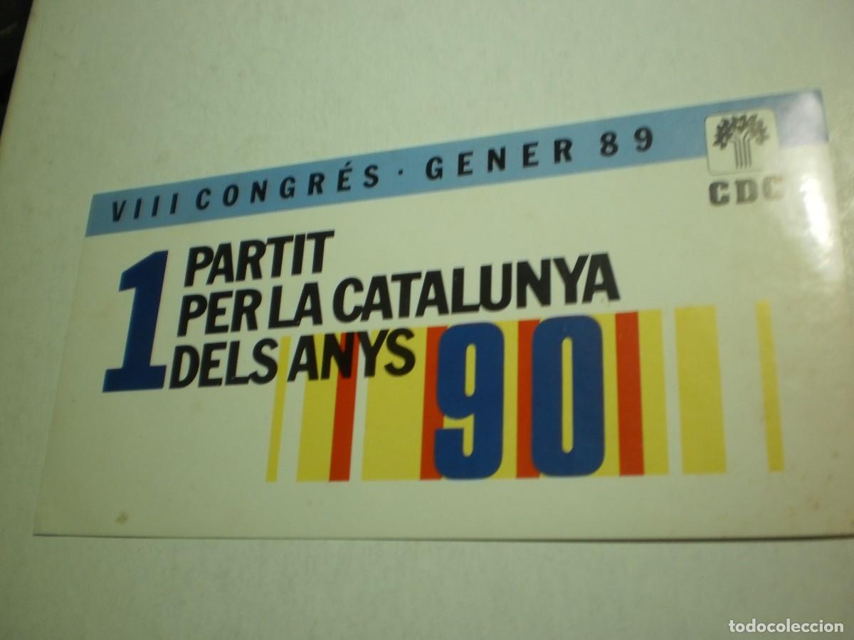 Autocollants de collection: pegatina converg&egrave;ncia democr&agrave;tica de catalunya cdc 1989. VIII congr&eacute;s (bon estat)