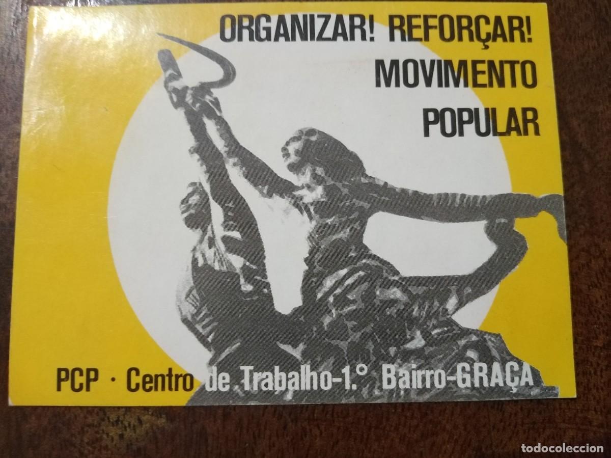 Pegatinas de colecci&oacute;n: Pegatina del Partido Comunista de Portugal. Organizar! Refor&ccedil;ar Movimento Popular. Bairro Gra&ccedil;a.