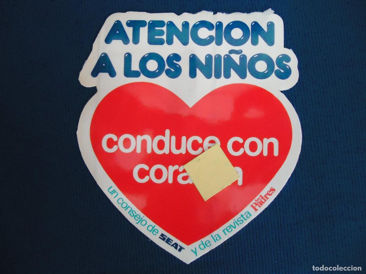 Pegatinas de colecci&oacute;n: pegatina atencion ni&ntilde;os seat revista padres conduce corazon coche motor automovil fiat