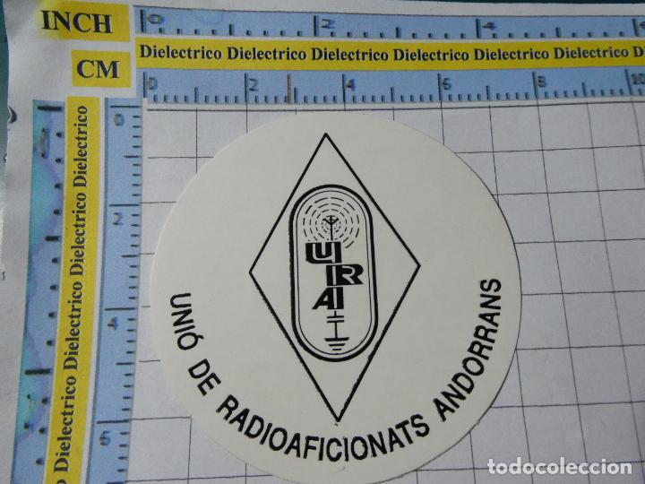 Sammlung von Aufklebern: PEGATINA DE LA UNI&Oacute;N DE RADIOAFICIONADOS ANDORRANOS ANDORRA URA. 111