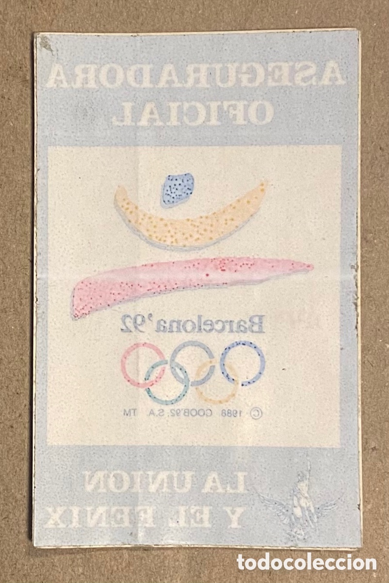 Adesivi di collezione: SEGUROS LA UNI&Oacute;N Y EL F&Eacute;NIX. PEGATINA PUBLICITARIA JJ.OO. BARCELONA &lsquo;92.