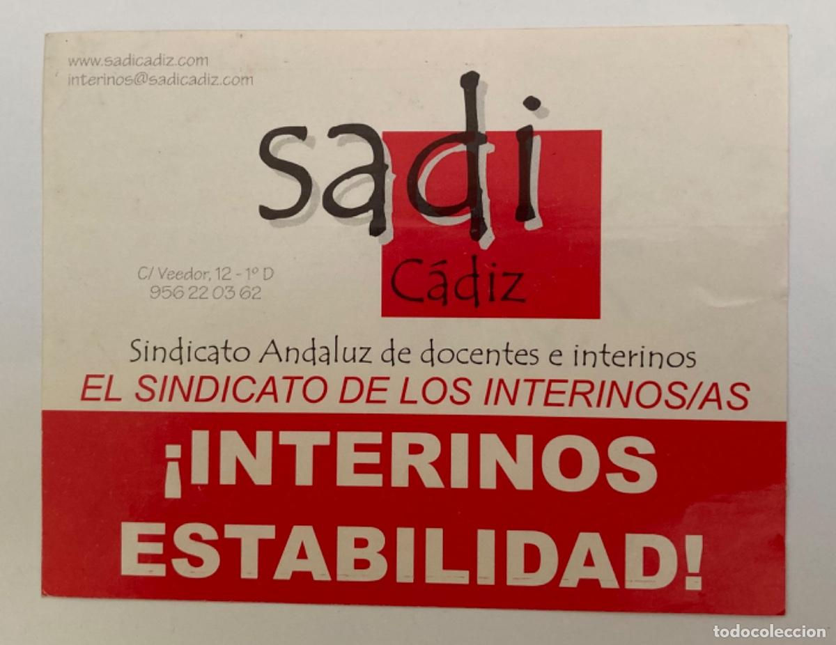 Pegatinas de colecci&oacute;n: SADI C&aacute;diz Sindicato de Interinos pegatina Interinos Estabilidad