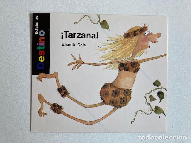 Autocollants de collection: PEGATINA &iexcl;TARZANA! BABETTE COLE EDICIONES DESTINO