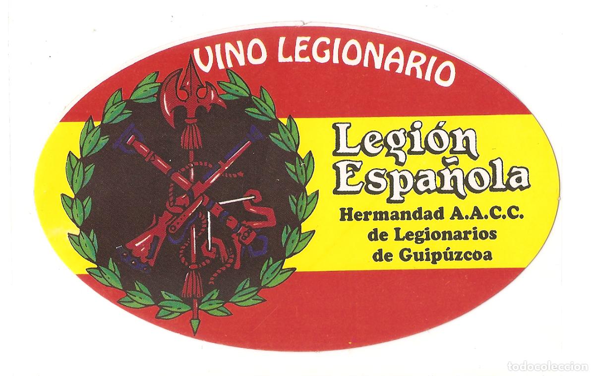 Pegatinas de colecci&oacute;n: PEGATINA LA LEGI&Oacute;N.VINO LEGIONARIO. LEGIONARIOS DE GUIP&Uacute;ZCOA. RAREZA. GIPUZKOA. EXCELENTE ESTADO