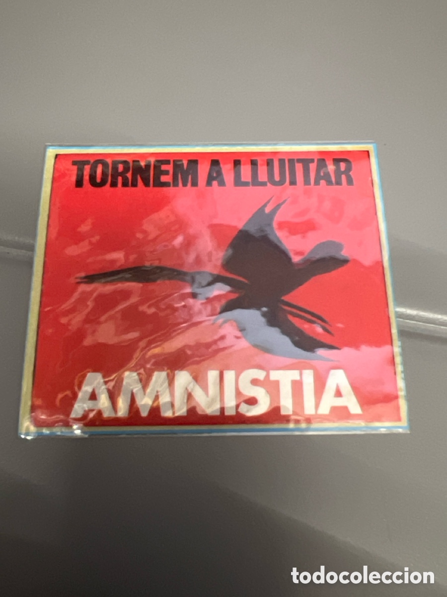 Collection stickers: T1/E2/A608. PEGATINA POLITICA TORNEM A LLUITAR AMNISTIA