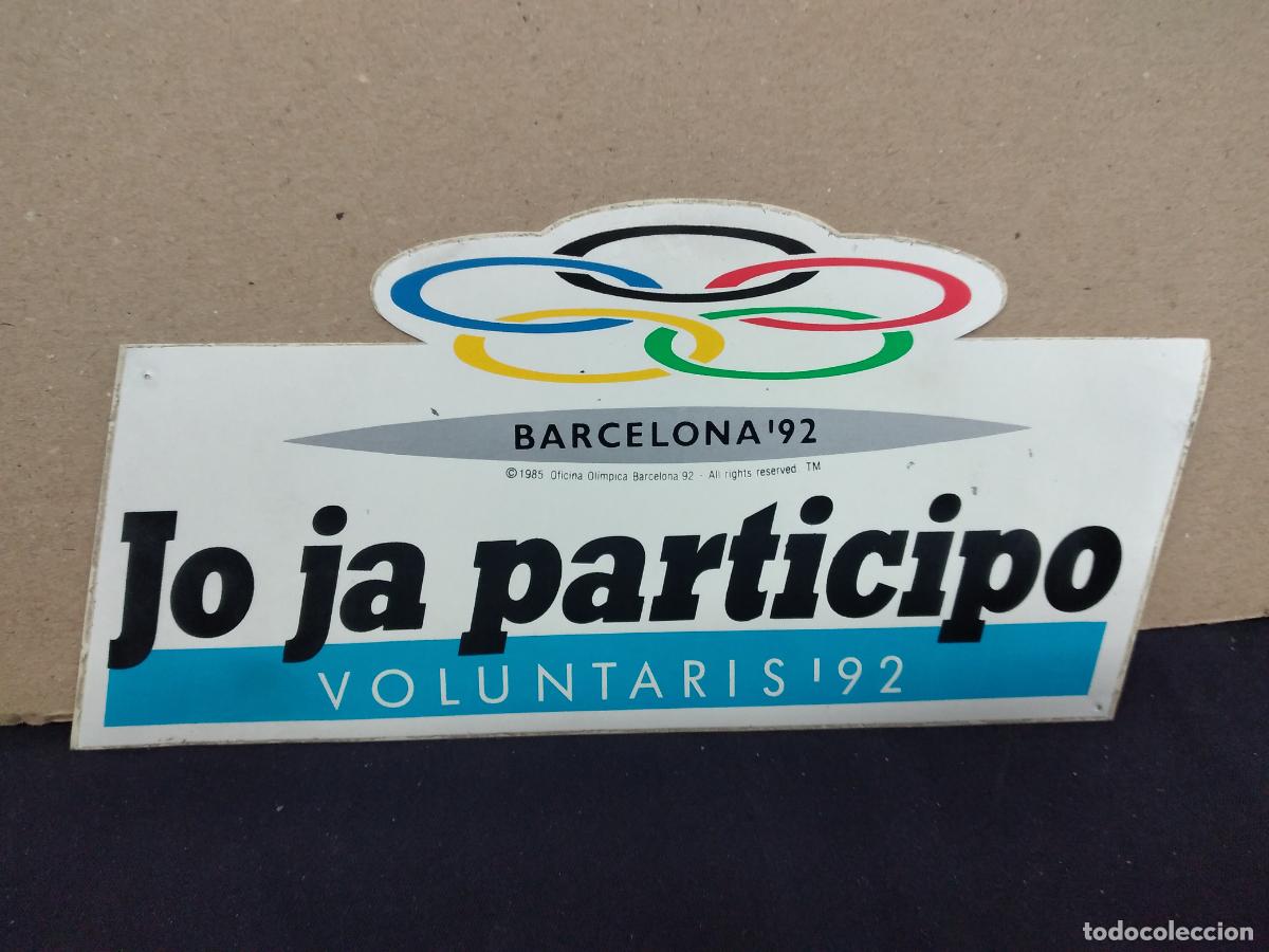 Pegatinas de colecci&oacute;n: ADHESIVO - PEGATINA - JUEGOS OL&Iacute;MPICOS - OLIMPIADAS BARCELONA 92 - JO JA PARTICIPO VOLUNTARIS 92.