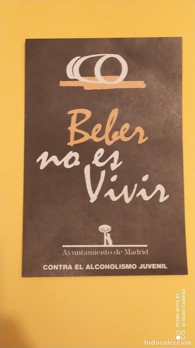 Adesivi di collezione: ANTIGUA PEGATINA BEBER NO ES VIVIR AYUNTAMIENTO MADRID SIN USO
